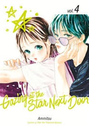 Gazing at the Star Next Door Vol 4 (Ammitsu)