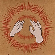 Godspeed You! Black Emperor - Lift Your Skinny Fists Like Antennas to Heaven (2000)