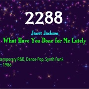 #7921 What Have You Done for Me Lately by Janet Jackson