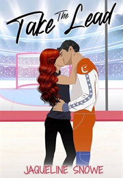 Take the Lead (Jaqueline Snowe)