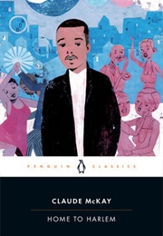 Home to Harlem (Claude McKay)
