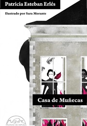 Casa De Muñecas (Patricia Esteban Erlés)