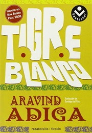 Tigre Blanco (Aravind Adiga)