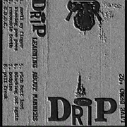 Drip - Learning About Manners