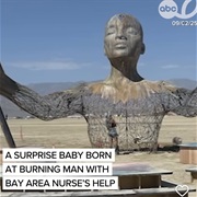 Burning Man Surprise Baby Born
