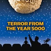 S9.E7: Terror From the Year 5000