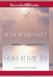 Grace at Low Tide (Beth Webb Hart)