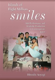 Islands of Eight Million Smiles (Hiroshi Aoyogi)