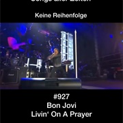 #516 Livin' on a Prayer by Bon Jovi