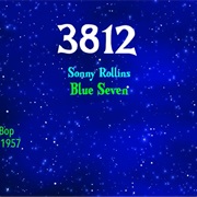 #8361 Blue Seven by Sonny Rollins