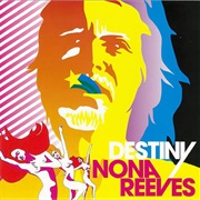 Nona Reeves - Destiny