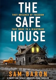 The Safe House (Sam Baron)