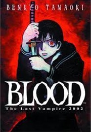 Blood: The Last Vampire