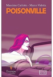 Poisonville (Massimo Carlotto)