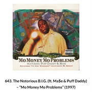 #1118 Mo Money Mo Problems by the Notorious BIG Featuring MASE & P. Diddy