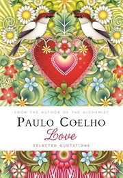 Love (Paulo Coehlo)