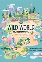 The Wild World Handbook (Andrea Debbink)