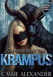 Guarded by the Krampus (Cassie Alexander)