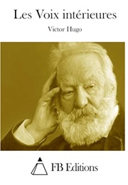 Les Voix Interieures (Victor Hugo)