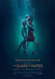 The Shape of Water - Paul Denham Austerberry, Shane Vieau, & Jeff Melvin (2017)