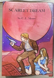 Scarlet Dream (C. L. Moore)