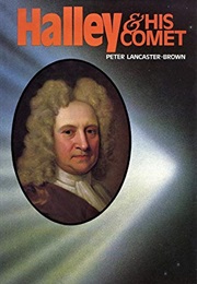 Halley and His Comet (Peter Lancaster-Brown)