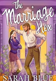 The Marriage Hex (Sarah Blue)