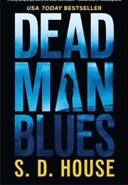 Dead Man Blues (S.D. House)