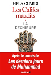Les Califes Maudits (Hela Ouardi)