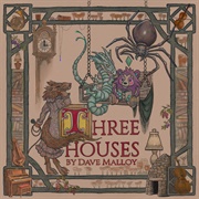 Three Houses