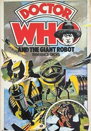 Doctor Who and the Giant Robot (Terrance Dicks)