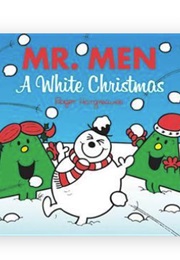 Mr. Men: A White Christmas (Roger Hargreaves & Adam Hargreaves)