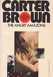Angry Amazons (Carter Brown)