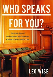 Who Speaks for You? (Leo Wise)