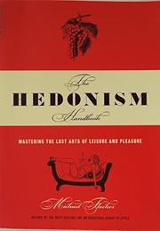 The Hedonism Handbook (Flocker)