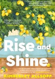 Rise and Shine (Kimberley Allsopp)