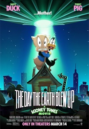 The Day the Earth Blew Up: A Looney Tunes Movie (2025)