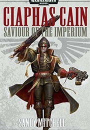 Ciaphas Cain Omnibus - Savior of the Imperium (Sandy Mitchell)