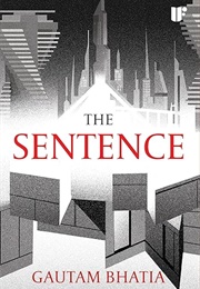 The Sentence (Gautam Bhatia)