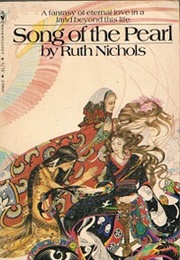 Song of the Pearl (Ruth Nichols)