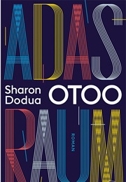 Adas Raum (Sharon Dodua Otoo)