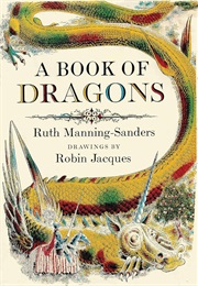 A Book of Dragons (Ruth Manning Saunders)