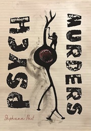 Psych Murders (Stephanie Heit)