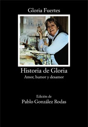 Historia De Gloria (Gloria Fuertes)