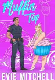 Muffin Top (Evie Mitchell)