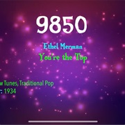 #9932 You're the Top by Ethel Merman