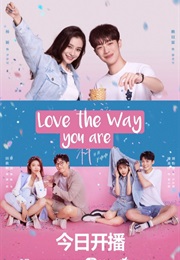 Love the Way You Are (2022)