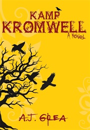 Kamp Kromwell (A.J. Grea)