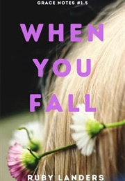 When You Fall (Ruby Landers)