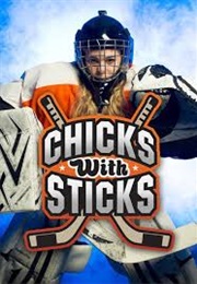 Chicks With Sticks (2004)